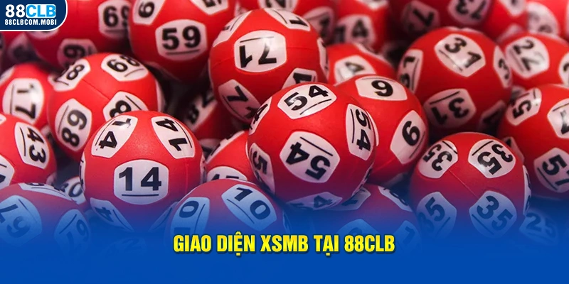 Giao diện XSMB tại 88CLB