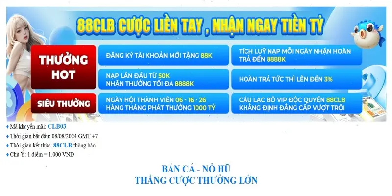 Thắng càng nhiều, thưởng càng lớn chỉ có tại 88CLB 