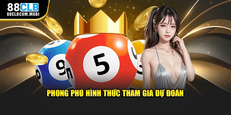 Phong phú hình thức tham gia dự đoán